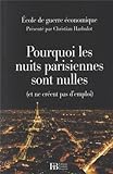 Pourquoi les nuits parisiennes sont nulles et ne créent pas d'emploi (THERMOS) by 