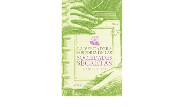 Verdadera Historia De Las Sociedades Secretas La Spanish - 