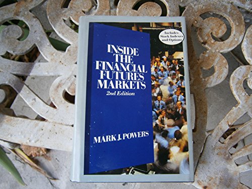 [PDF Download Full] Inside the Financial Futures Markets
