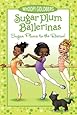 Sugar Plum Ballerinas #5: Sugar Plums to the Rescue!