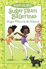Sugar Plum Ballerinas #5: Sugar Plums to the Rescue!