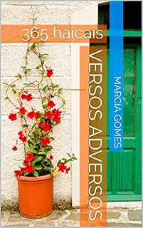 Livro Versos adversos: 365 haicais
