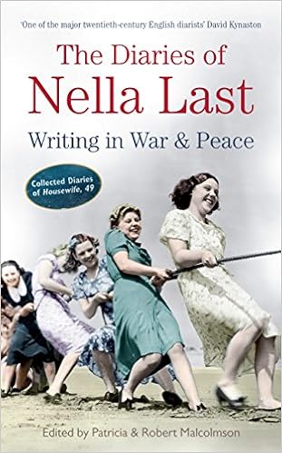 The Diaries Of Nella Last Writing In War And Peace Malcolmson Patricia Malcolmson Robert 9781846685460 Amazon Com Books