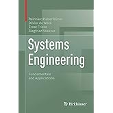 Systems Engineering: Fundamentals and Applications