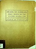 Heads of Families at the First Census of the United States Taken in the Year 1970 Virginia