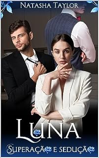 Livro SEDUÇÃO E SUPERAÇÃO: LUNA