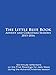 The Little Blue Book Advent and Christmas Seasons 2015-2016: Six-minute reflections on the First Readings for daily Mass during the Advent/Christmas season