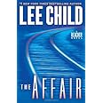 The Affair: A Jack Reacher Novel
