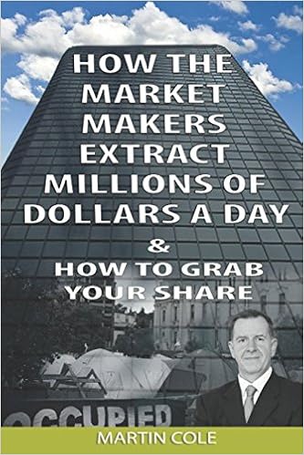 How the market makers extract millions of dollars a day & How to grab your share