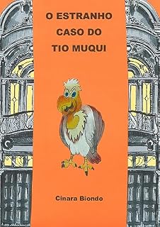 Livro O Estranho Caso do Tio Muqui