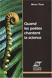 Quands les poètes chantent la science
