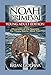 Noah Primeval: Young Adult Edition (Chronicles of the Nephilim for Young Adults Book 2)