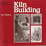 Kiln Building (Ceramic skillbooks) by 