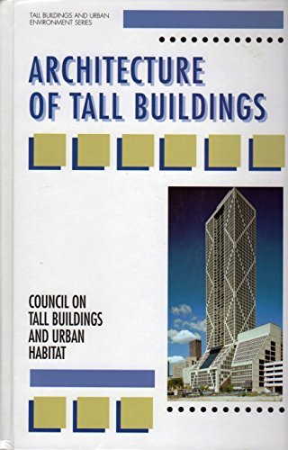 Architecture of Tall Buildings (Tall Buildings and Urban Environment)