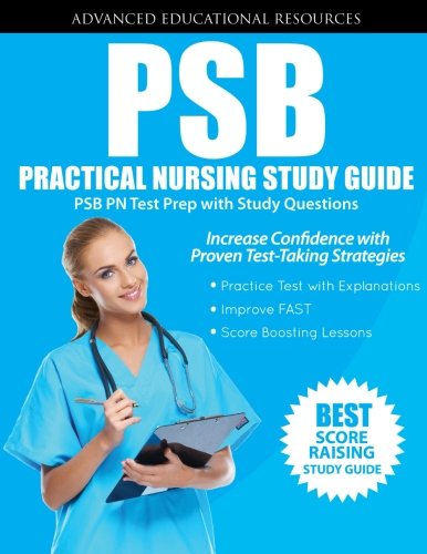 Psb practical nursing study guide: psb pn test prep wit…