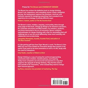 Change by Design: How Design Thinking Transforms Organizations and Inspires Innovation