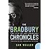 The Bradbury Chronicles: The Life of Ray Bradbury (P.S.)