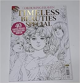 Colouring Heaven Timeless Beauties Special Issue 44 Amazon Com Books