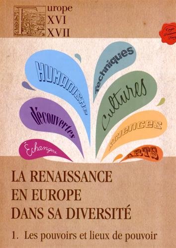 La  Renaissance en Europe dans sa diversité