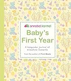 Baby's First Year: A Keepsake Journal of Milestone Moments by Annabel Karmel