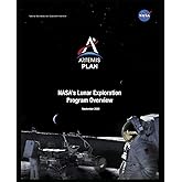 Artemis Plan - NASA'S Lunar Exploration Program Overview