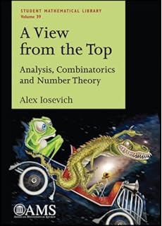 A View from the Top (Student Mathematical Library) (Student Mathematical Library, 39)