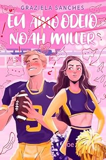 Livro Eu (amo) Odeio Noah Miller