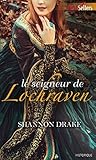 Le seigneur de Lochraven (Best-Sellers) (French Edition) by 