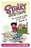 Stinky Stevens Book 3: The Missing Soggy Soccer Shoe