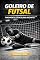 Livro Goleiro de Futsal: Fundamentos Técnicos para Iniciantes