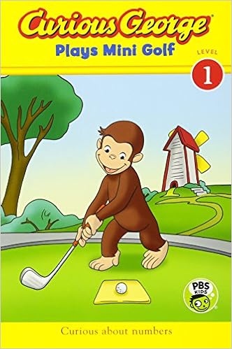 Curious George Plays Mini Golf (CGTV Reader), by H. A. Rey Curious George Plays Mini Golf (CGTV Reader), by H. A. Rey