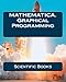 MATHEMATICA.  Graphical Programming