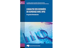 L'analyse des données de sondage avec SPSS: Un guide d'introduction (French Edition)
