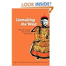 Unmaking the West: "What-If?" Scenarios That Rewrite World History
