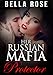 Her Russian Mafia Protector