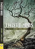 Twisted Minds by 