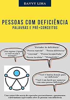 Livro PESSOAS COM DEFICIÊNCIA: Palavras e Pré+Conceitos
