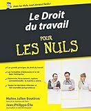 Le droit du travail Pour les Nuls, 3e (French Edition) by