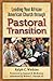 Leading Your African American Church through Pastoral Transition