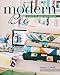 Modern Bee —13 Quilts to Make with Friends