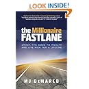 The Millionaire Fastlane: Crack the Code to Wealth and Live Rich for a Lifetime.