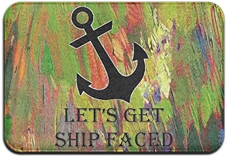 Let's Get Ship Faced Indoor Doormat Super Absorbs Mud Latex Backing Non Slip Door Mat For Front Door Inside Floor Mats