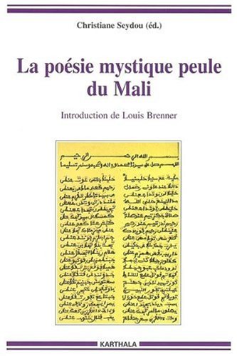 La  poésie mystique peule du Mali