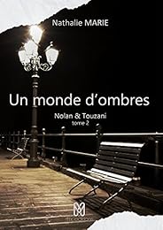 Un  monde d'ombres
