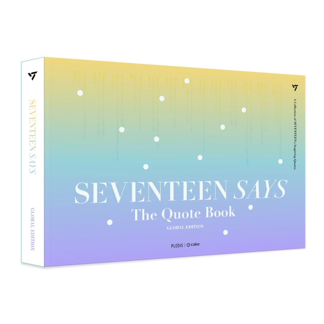 SEVENTEEN SAYS Global Edition - 150+ Quotes from Seventeen, Handwritten Messages from Seventeen, High-Quality Photobook, Seventeen Merch, Gift Idea for Kpop Fans, Perfect Gift for CARAT