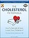 The Cholesterol Fix Formula: How To Naturally & Easily Lower Your Cholesterol