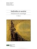 Individu et société : Initiation à la sociologie by 