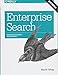 Enterprise Search: Enhancing Business Performance
