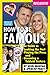 How to Be Famous: Our Guide to Looking the Part, Playing the Press, and Becoming a Tabloid Fixture - Book by Heidi Montag
