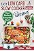 Easy Low Carb Slow Cooker Recipes: Best Healthy Low Carb Crock Pot Recipe Cookbook for Your Perfect by Helena Walker